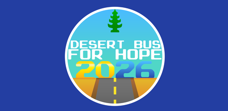 Desert Bus for Hope 2026